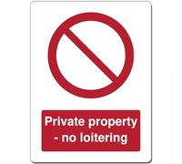 Red Circle Prohibited Act Metal Sign For Office Work Site School 15cm x 20cm - Private property - no loitering