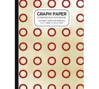 Red Circles: Graph Paper Composition Notebook: Quad Ruled 4x4 for Math, Science, Engineering, Drawing, and Creative Projects