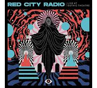 Red City Radio - Live at Gothic Theater (LP) [VINYL]