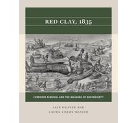 Red Clay, 1835: Cherokee Removal and the Meaning of Sovereignty (Reacting to the Past™)