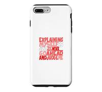 Red Color Go Ahead, Judge Me Red Graphic Case for iPhone 7 Plus/8 Plus