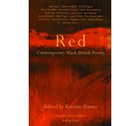 Red : Contemporary Black British Poetry