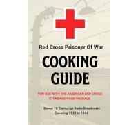 RED CROSS PRISONER OF WAR COOKING GUIDE