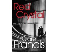 Red Crystal by Clare Francis (2013-04-11)