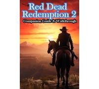 Red Dead Redemption 2 Companion Guide & Walkthrough