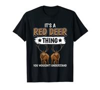 Red Deer Quote Stag Hart Hind It's A Red Deer Thing Red Deer T-Shirt