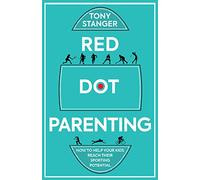 Red Dot Parenting: How to help your kids reach their sporting potential
