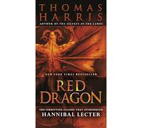 Red Dragon (Hannibal Lecter Book 1)