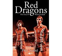 Red Dragons, The - The Story of Welsh Football