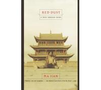 Red Dust: A Path Through China