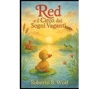 Red e il circo dei sogni vaganti