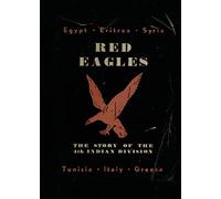 Red Eagles: The Story of the 4th Indian Division