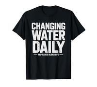 Red Eared Slider Owner Water Change Turtle Obsession Keeper T-Shirt
