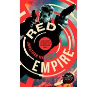Red Empire : A Joe Ledger and Rogue Team International Novel