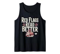 Red Flags Read Better Dark Romance Book Lover Goth Reading Tank Top