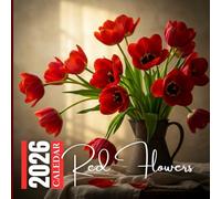 Red Flowers 2026 Calendar