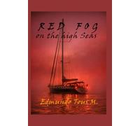 RED FOG on the high Seas