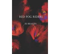 Red Fog Riders (Red Fog Series)