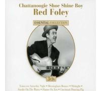 Red Foley - Chattanoogie Shoe Shine Boy