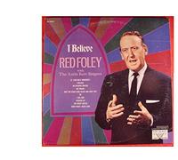 Red Foley - I Believe [Vinyl LP]