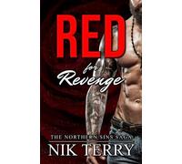 Red for Revenge (The Northern Sins Saga)