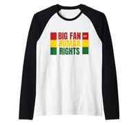 Red Gold and Green Big Fan of Human Rights, Human Rights Raglan Baseball Tee