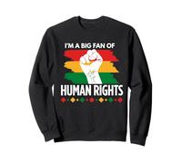 Red Gold And Green Big Fan Of Human Rights, Human Rights Sweatshirt