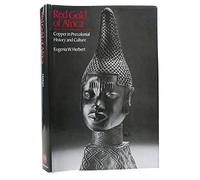 Red Gold of Africa: Copper in Precolonial History and Culture