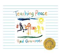 Red Grammer - Teaching Peace 30 Year Commemorative Edition