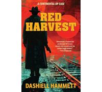 Red Harvest (Warbler Classics Annotated Edition)