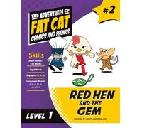 Red Hen and the Gem (The Adventures of Fat Cat)