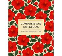 Red Hibiscus Composition Notebook: Floral Journal 7.5 x 9.25 in | Wide Ruled 110 Pages