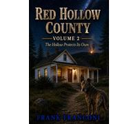 Red Hollow County: Volume 2: The Hollow Protects Its Own