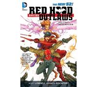 Red Hood and the Outlaws Volume 1: REDemption TP of Lobdell, Scott on 20 November 2012