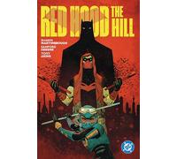 Red Hood: The Hill