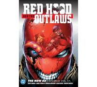 Red Hood & the Outlaws The New 52 Omnibus Vol. 1 : (2025 Edition)
