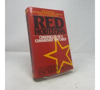 Red Horizons: Chronicles of a Communist Spy Chief