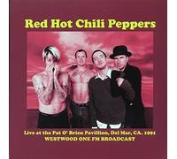 Red Hot Chili Pepper - Live At The Pat O'Brien Pavillion, Del Mar, Ca. 1991: Westwood One FM Broadcast [VINYL]