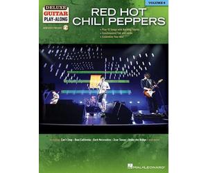 Red Hot Chili Peppers: Deluxe Guitar Play-Along Volume 6 by Red Hot Chili Pepper