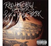 Red Hot Chili Peppers - Live In Hyde Park