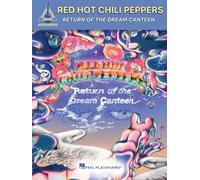 Red Hot Chili Peppers -Return of the Dream Canteen: Guitar Recorded Versions Songbook With Notes and Tab and Lyrics