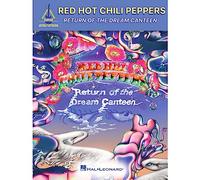 Red Hot Chili Peppers -Return of the Dream Canteen: Guitar Recorded Versions Songbook With Notes and Tab and Lyrics
