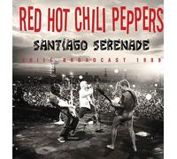 Red Hot Chili Peppers : Santiago Serenade: Chile Broadcast 1999 CD (2017)