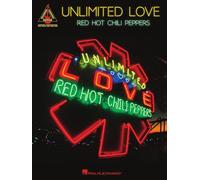 Red Hot Chili Peppers - Unlimited Love Book [Softcover] Guitar Hal Leonard