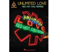 Red Hot Chili Peppers - Unlimited Love Guitar Book [Softcover] Ha