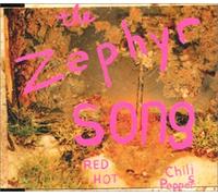 Red Hot Chilli Peppers - Zephyr Song