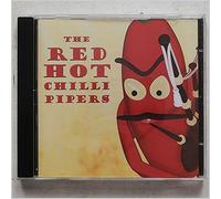 Red Hot Chilli Pipers - The Red Hot Chilli Pipers