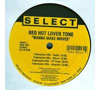 Red Hot Lover Tone - Wanna Make Moves [VINYL]