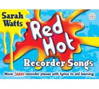 Red Hot Recorder Songs - Student Book & CD - More jazzy pieces with lyrics to aid learning