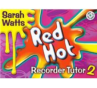Red Hot Recorder Tutor 2 - Student Book & CD.